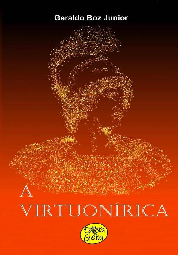 A Virtuonirica | GeraldoBoz Junior
