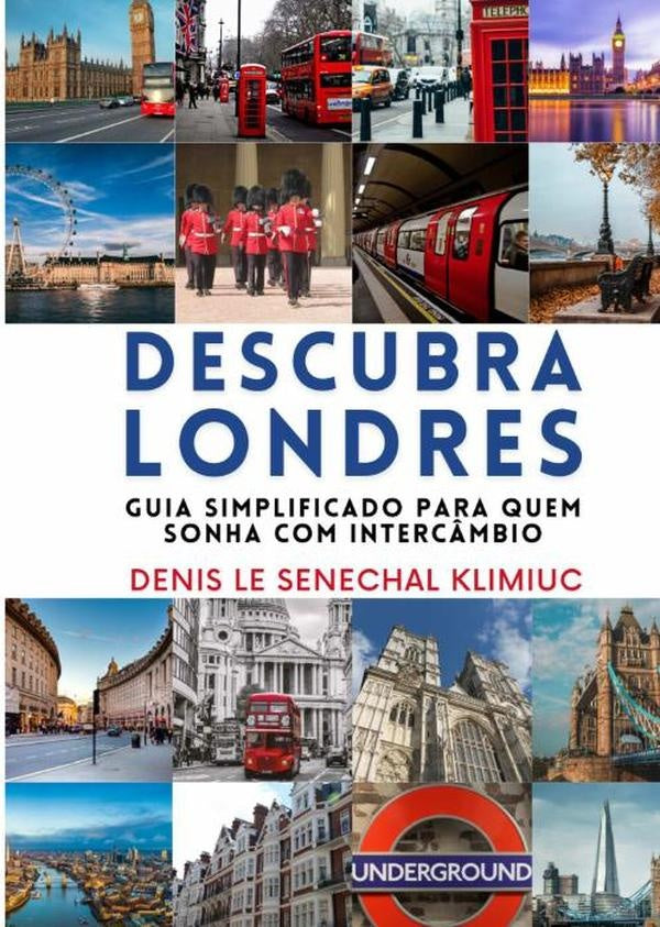 Descubra Londres | DenisLeSenechal Klimiuc