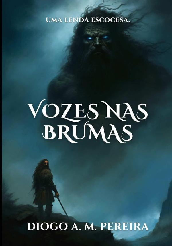 Vozes Nas Brumas | DiogoAl-chueyrMartins Pereira
