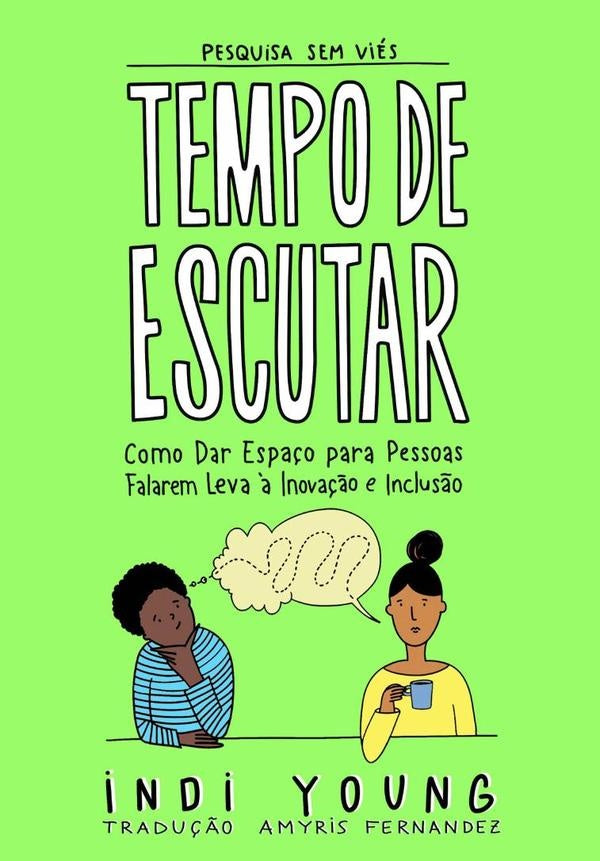 Tempo De Escutar | Indi Young