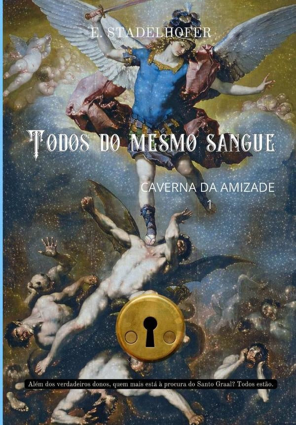 Todos Do Mesmo Sangue | E. Stadelhofer