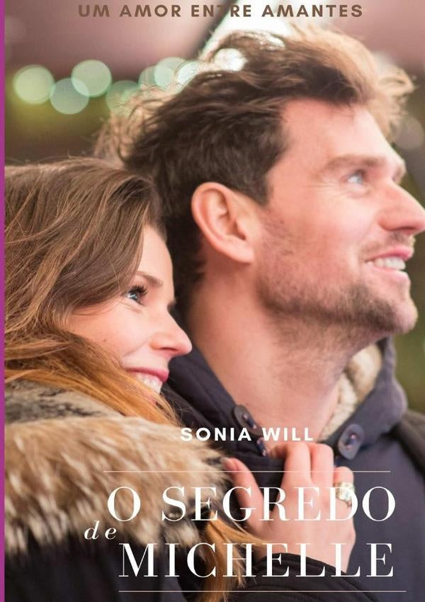 O Segredo De Michelle | Sonia Will