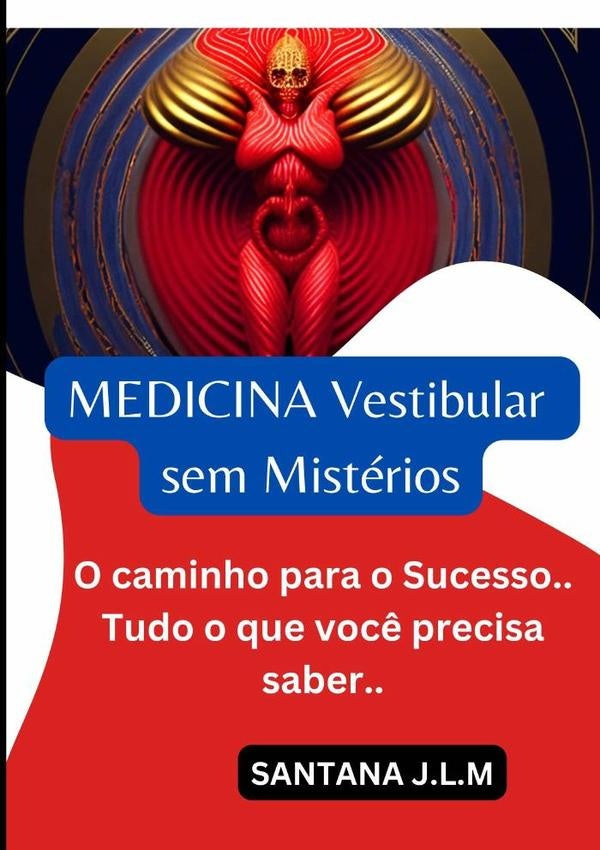 Medicina Vestibular Sem Misterios | Santana J.l.m