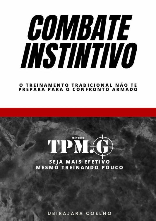 Combate Instintivo | Ubirajara Coelho