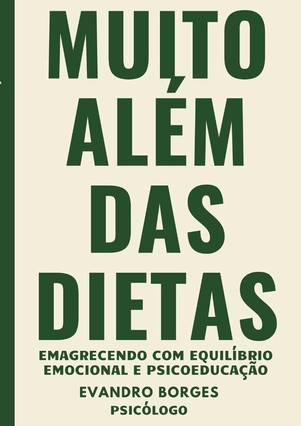 Muito Alem Das Dietas | Evandro Borges