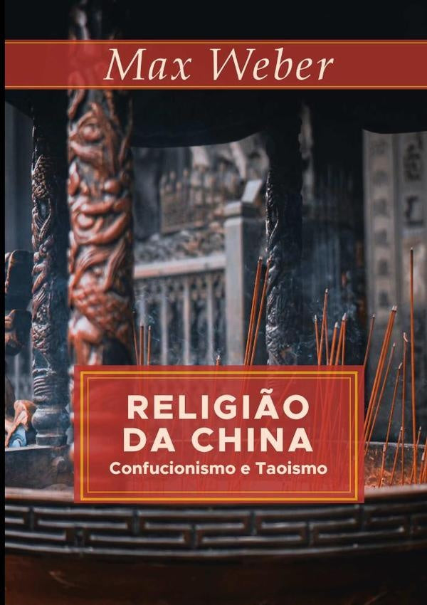 Religi?o Da China | MAX WEBER
