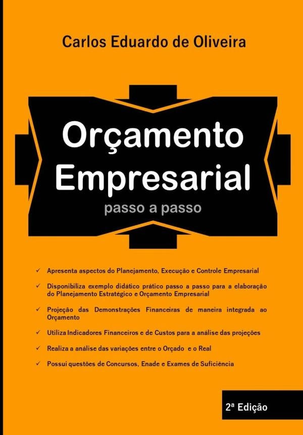 Or?amento Empresarial Passo A Passo | CarlosEduardoDe Oliveira