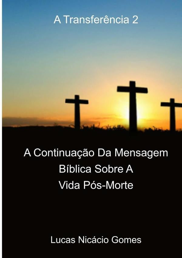 A Transfer?ncia 2 | LucasNicacio Gomes