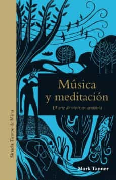 MUSICA Y MEDITACION | MARK TANNER
