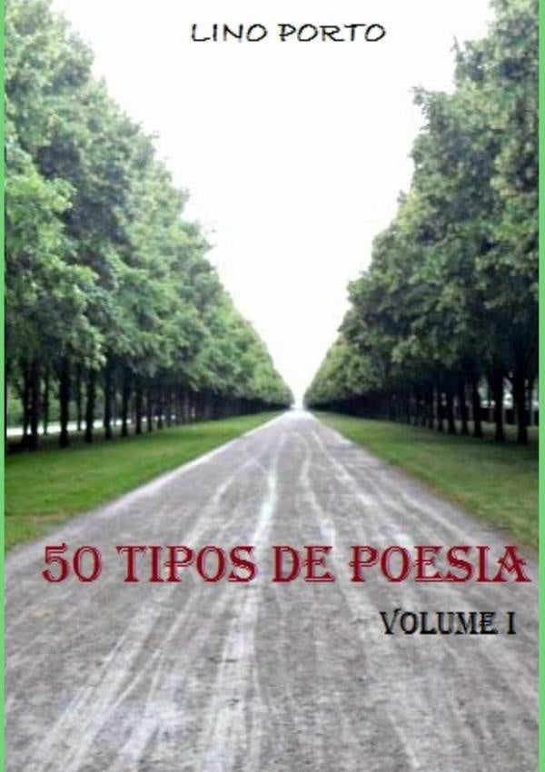 50 Tipos De Poesia | Lino Porto