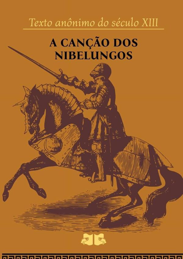 A Can??o Dos Nibelungos | An?nimo