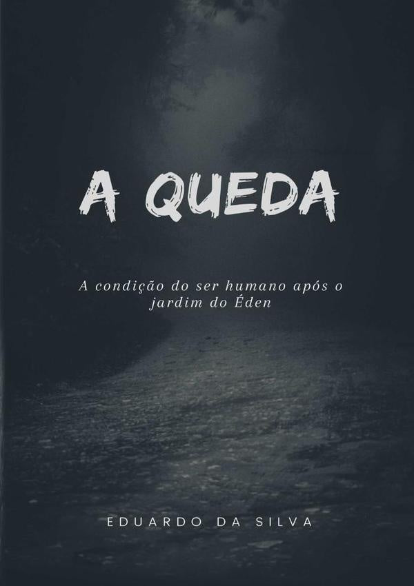 A Queda | EduardoDa Silva