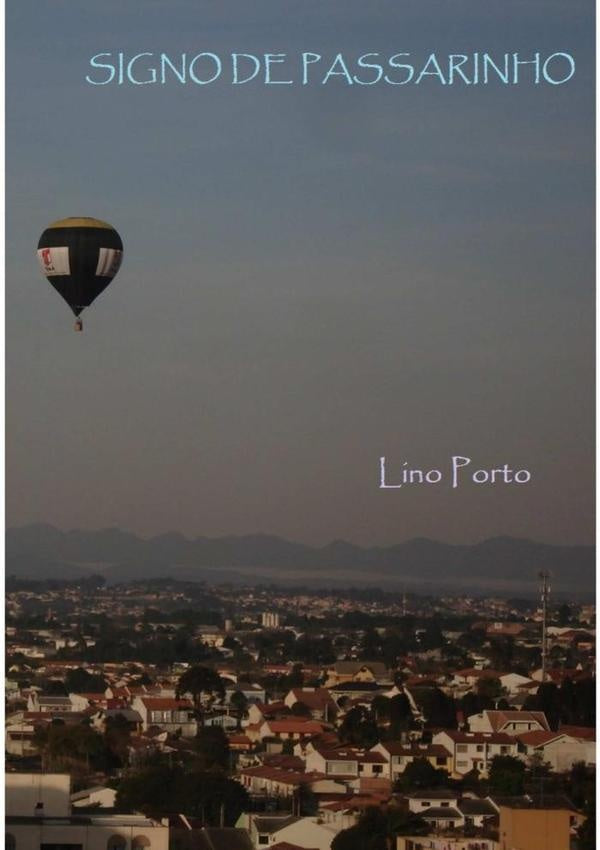 Signo De Passarinho | Lino Porto