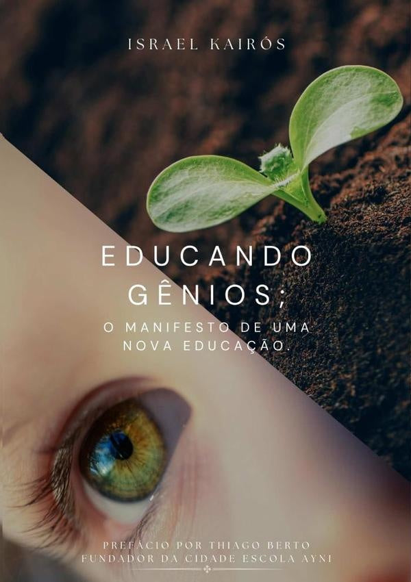 Educando G?nios | Israel Kairos
