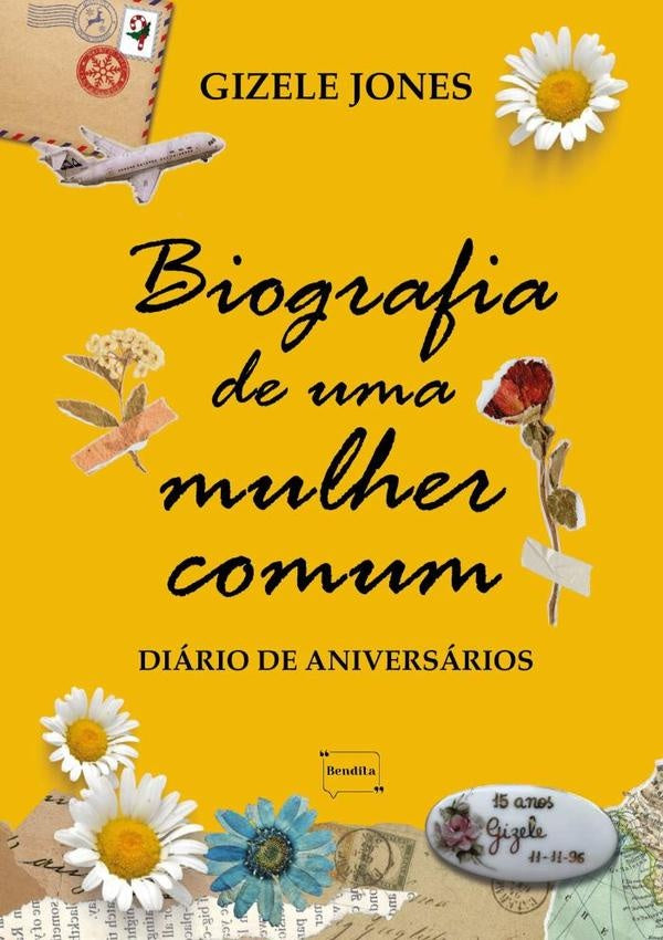 Biografia De Uma Mulher Comum | Gizele Jones