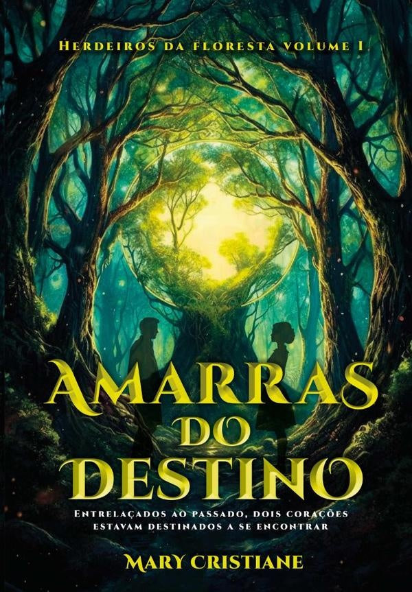Amarras Do Destino | Mary Cristiane