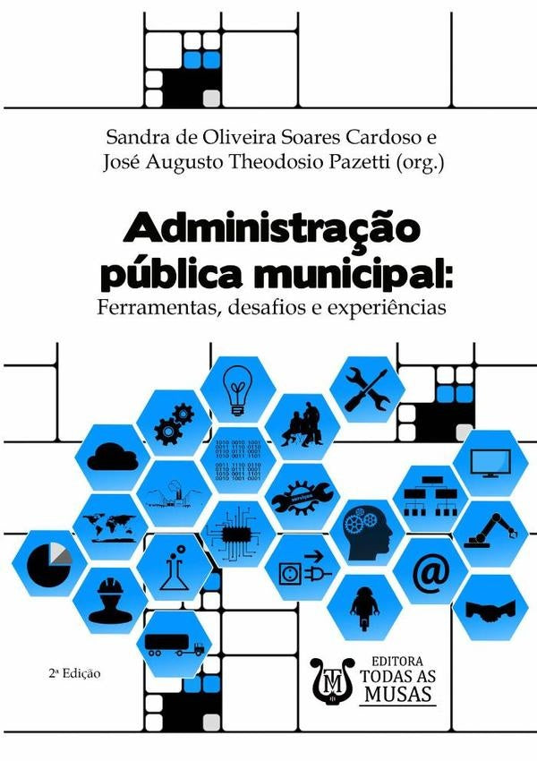 Administra??o Publica Municipal | Organiza??oDeSandraOliveiraEJoseAugusto Pazetti