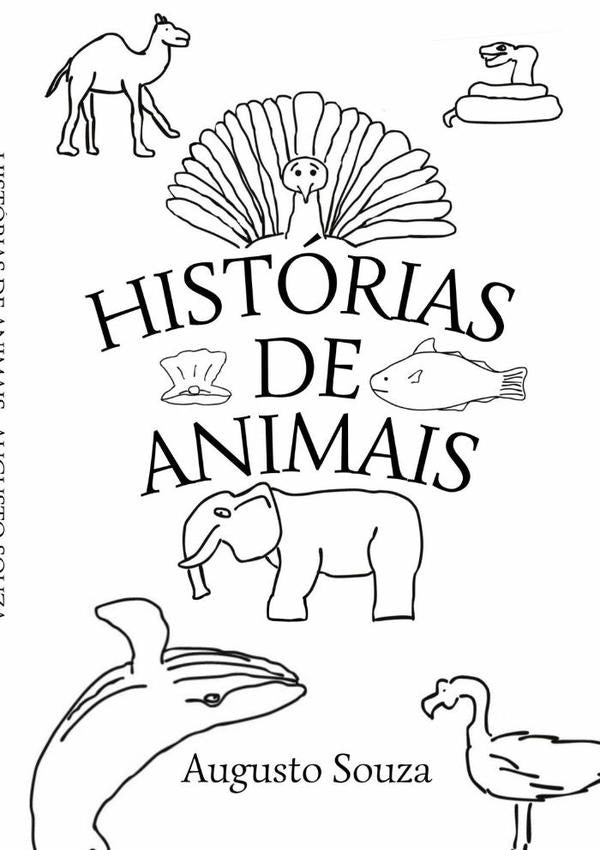 Historias De Animais | Augusto Souza