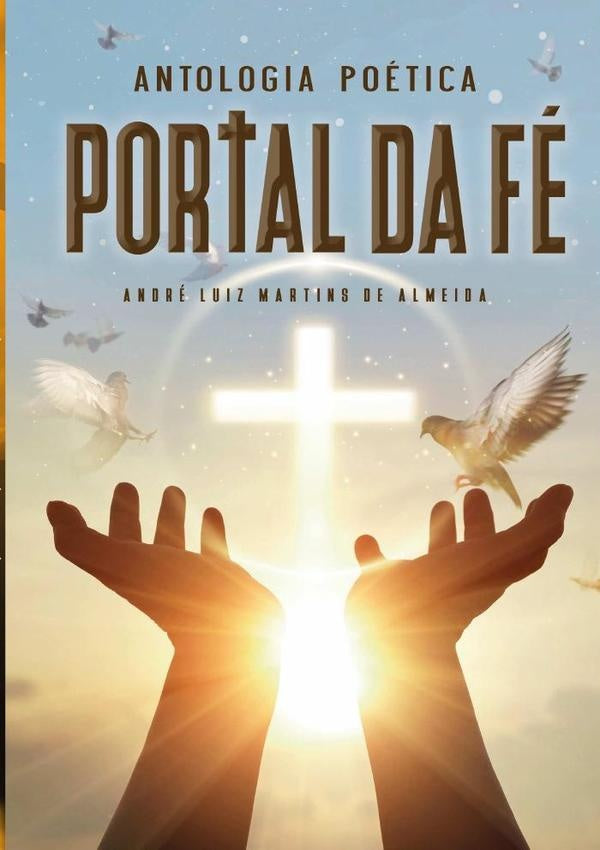 Antologia Poetica | AndreLuizMartinsDe Almeida