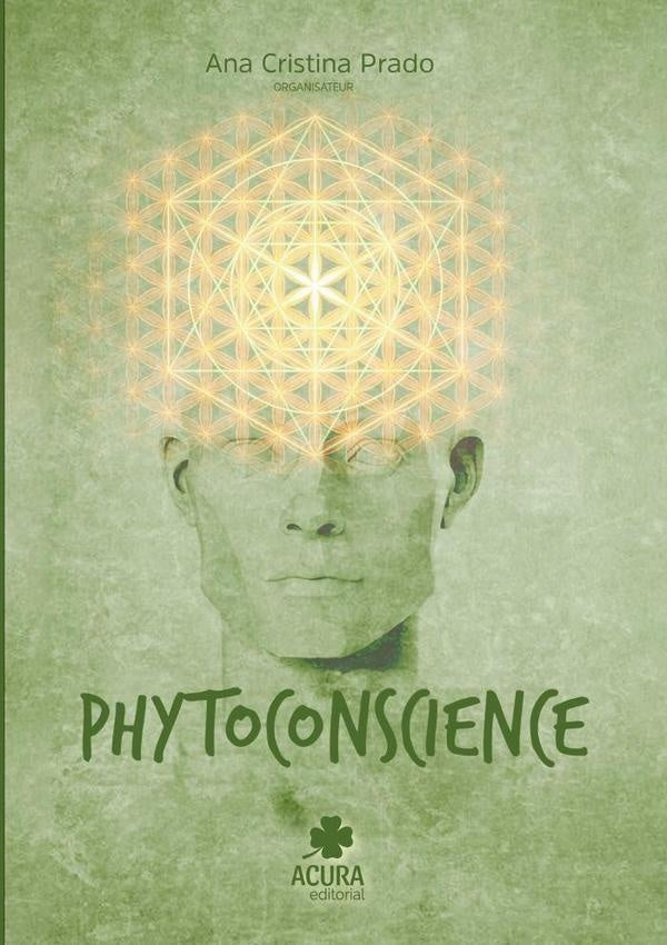 Phytoconscience | AnaCristinaPrado (org)