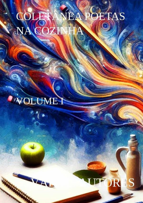 Colet?nea Poetas Na Cozinha | Varios autores