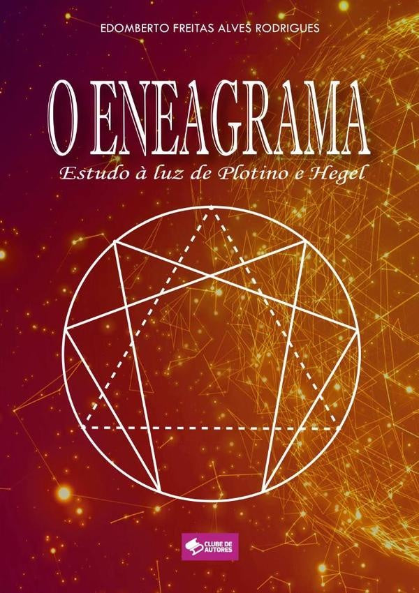 O Eneagrama | EdombertoFreitasAlves Rodrigues