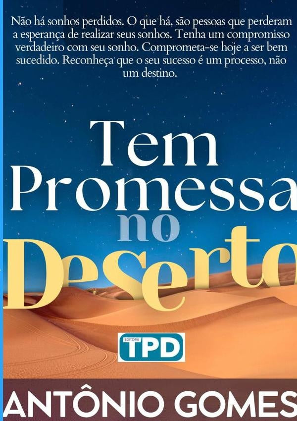 Tem Promessa No Deserto | Ant?nio Gomes