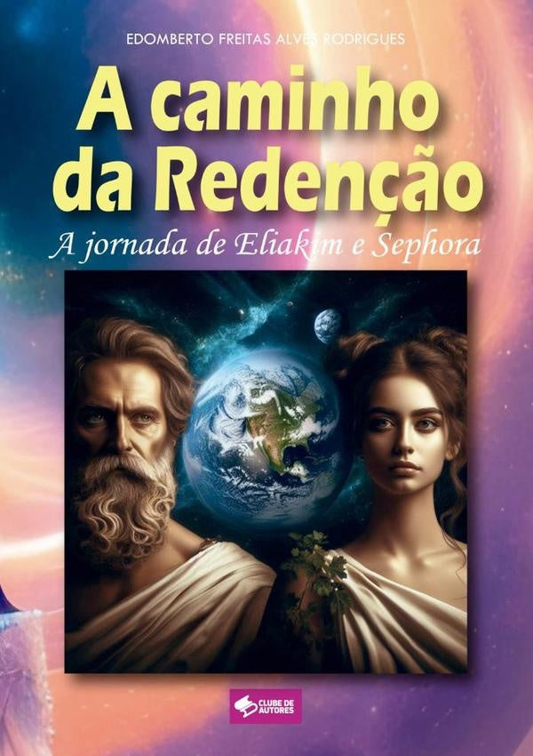 A Caminho Da Reden??o | EdombertoFreitasAlves Rodrigues