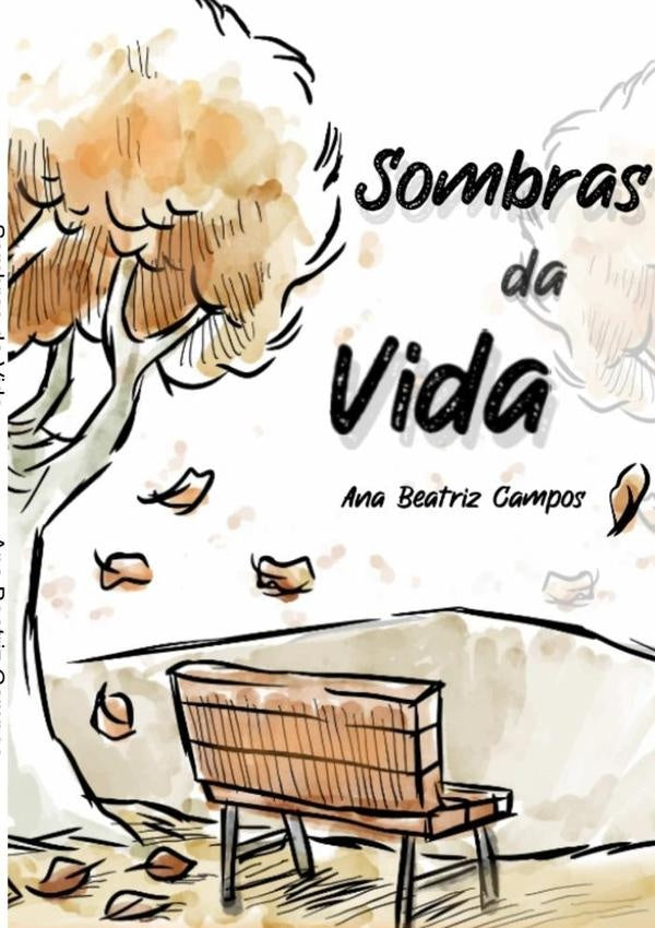 Sombras Da Vida | AnaBeatriz Campos