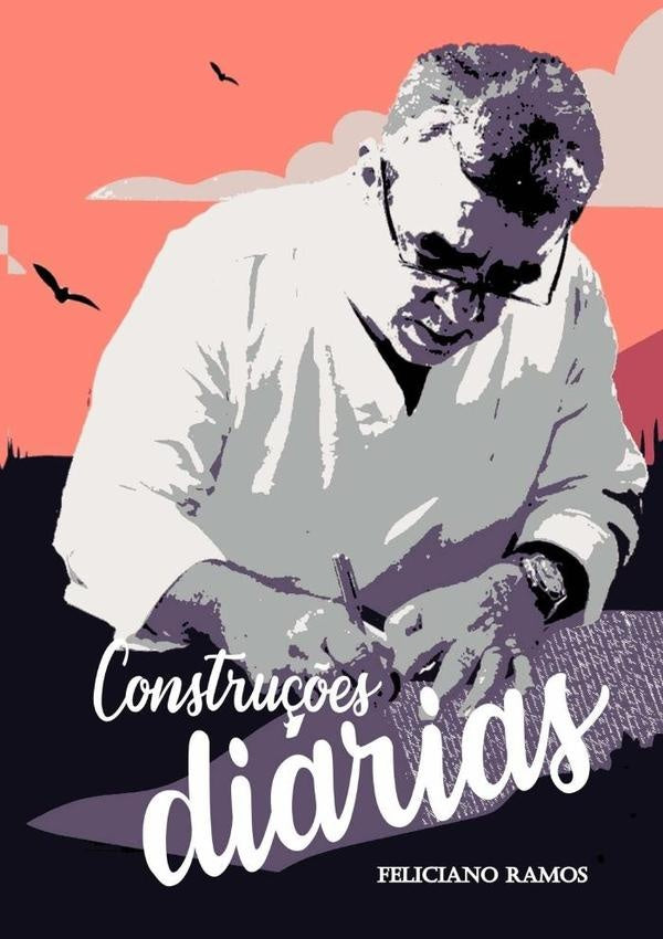 Constru??es Diarias | FelicianoV. Ramos