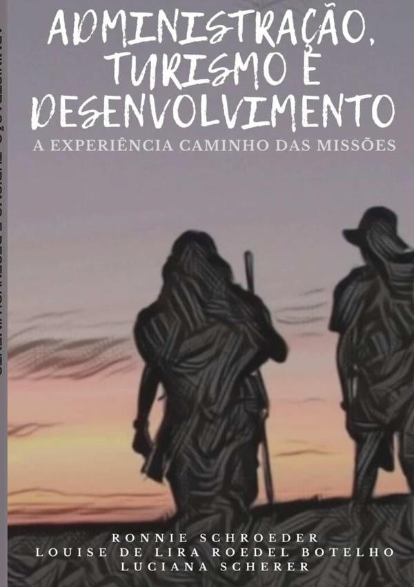 Administra??o, Turismo E Desenvolvimento | RonnieLuciana Scherer