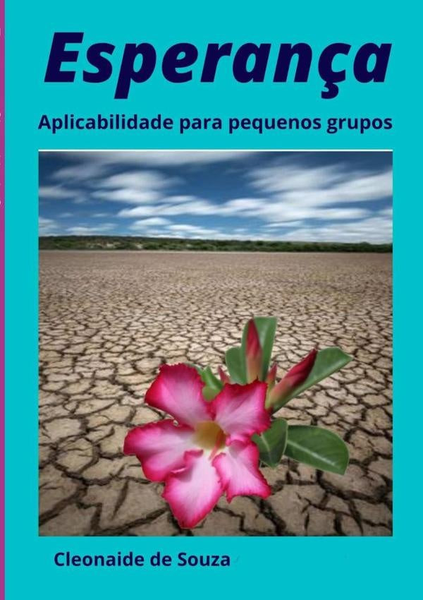 Esperan?a | CleonaideDe Souza