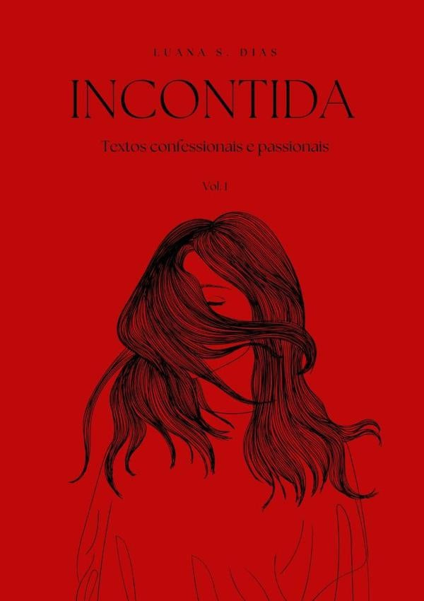 Incontida | LuanaS. Dias