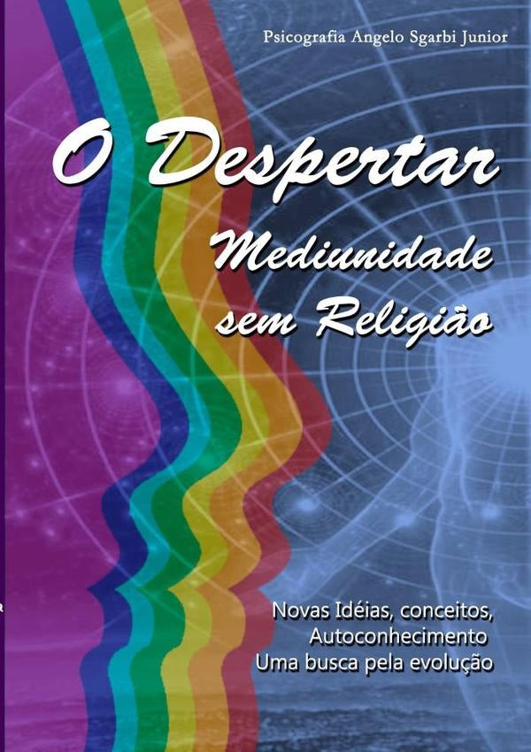 O Despertar | AngeloSgarbi Junior