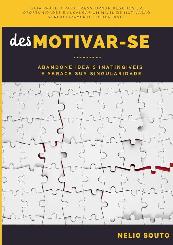 Desmotivar-se | Nelio Souto