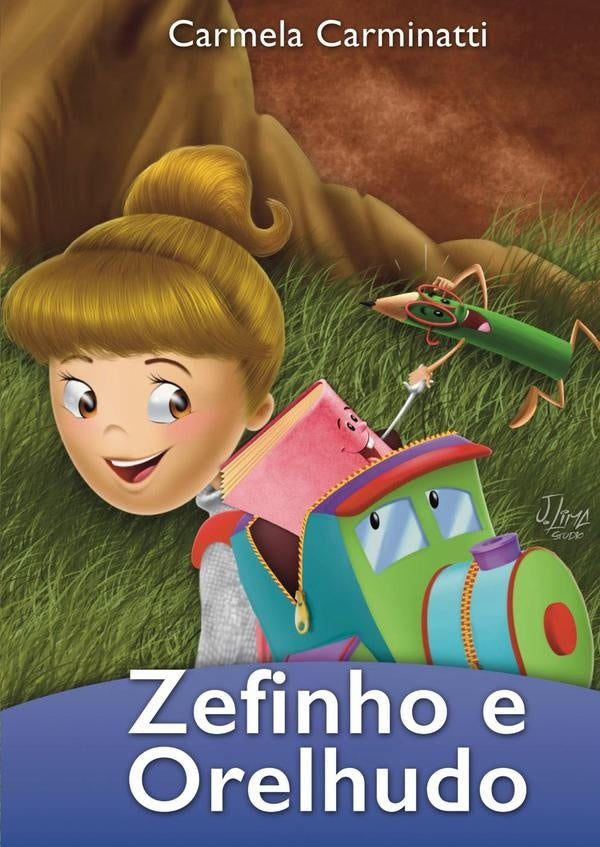 Zefinho E Orelhudo | Carmela Carminatti