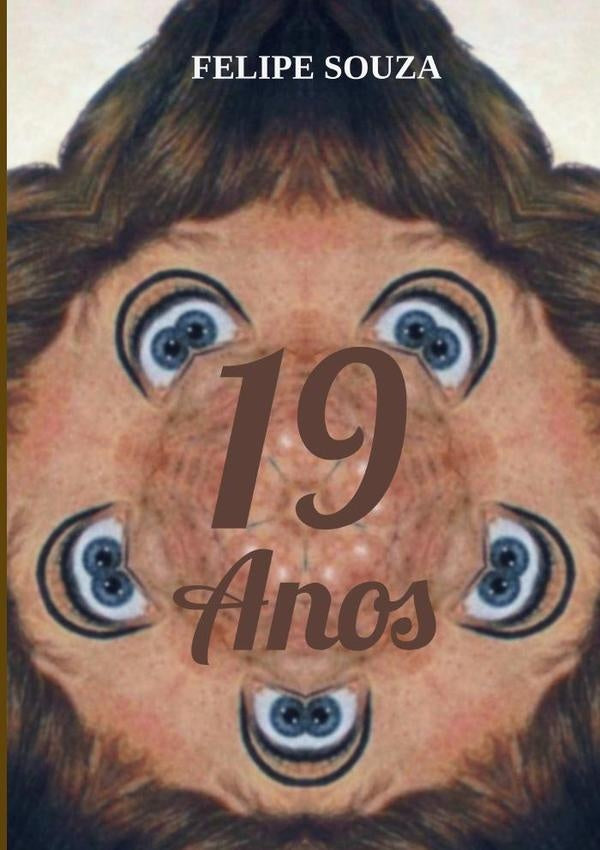 19 Anos | Felipe Souza