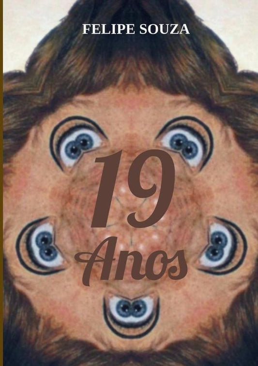19 Anos | Felipe Souza