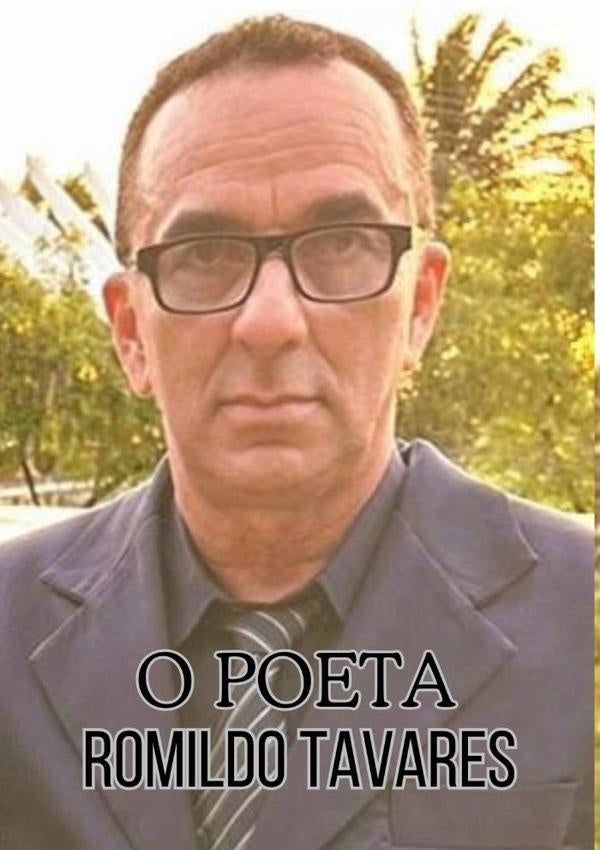 O Poeta | Romildo Tavares