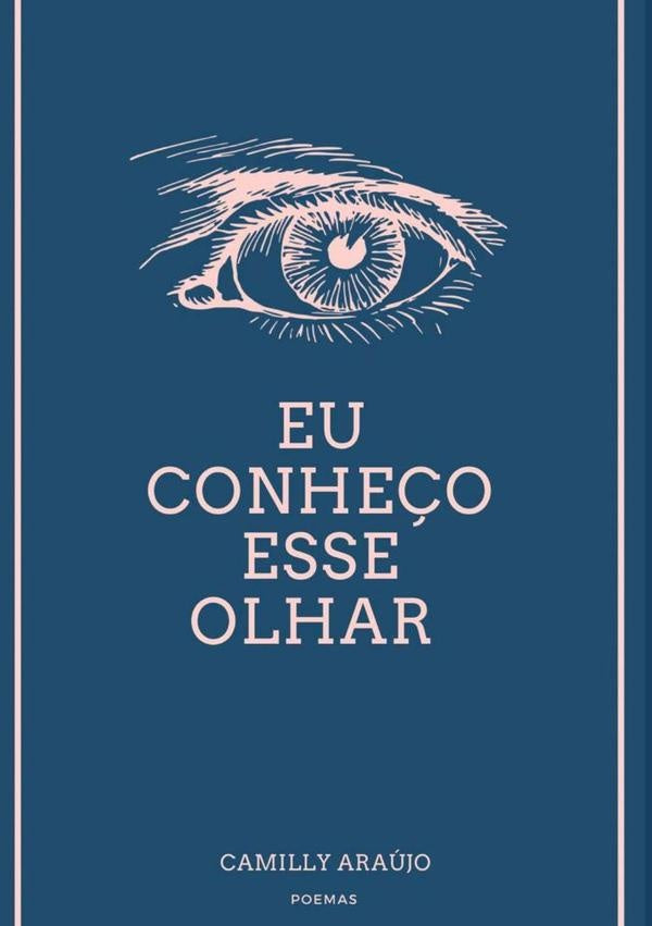 Eu Conhe?o Esse Olhar | Camilly Araujo