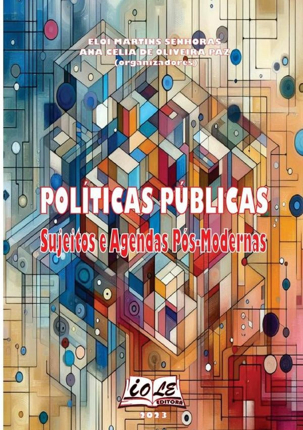 Politicas Publicas: Sujeitos E Agendas Pos-modernas | Martins Senhoras