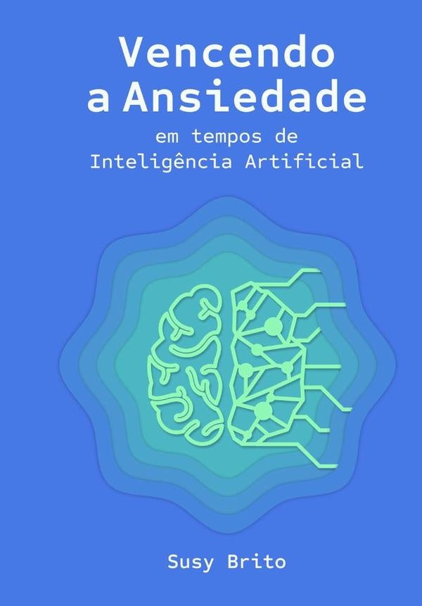 Vencendo A Ansiedade | Susy Brito