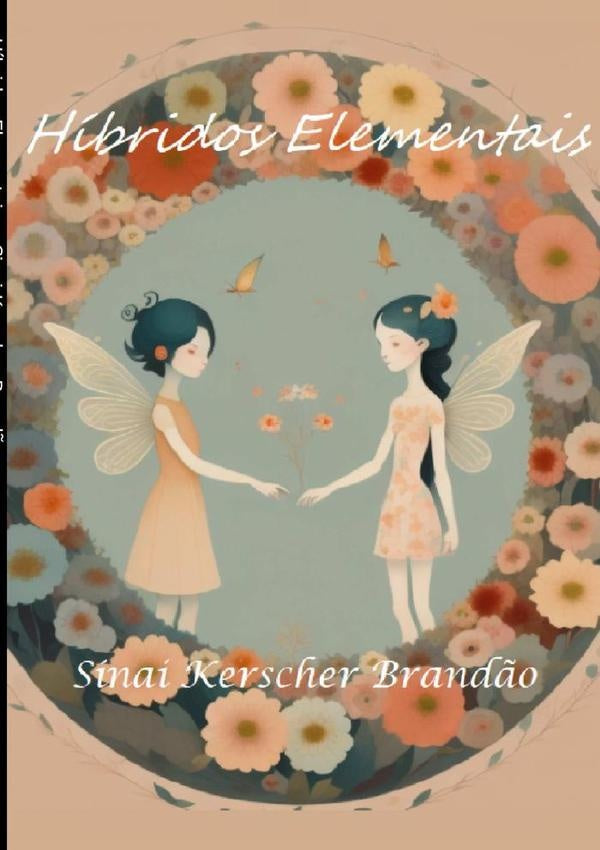 Hibridos Elementais | SinaiKerscher Brand?o