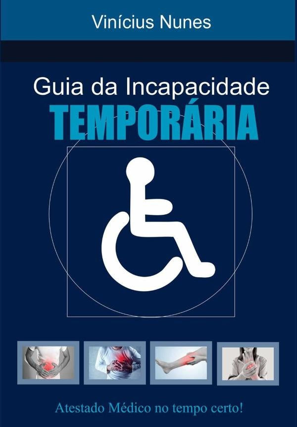 Guia Da Incapacidade Temporaria | ViniciusNunes Silva