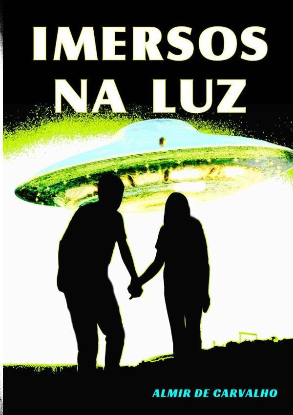 Imersos Na Luz | AlmirDe Carvalho