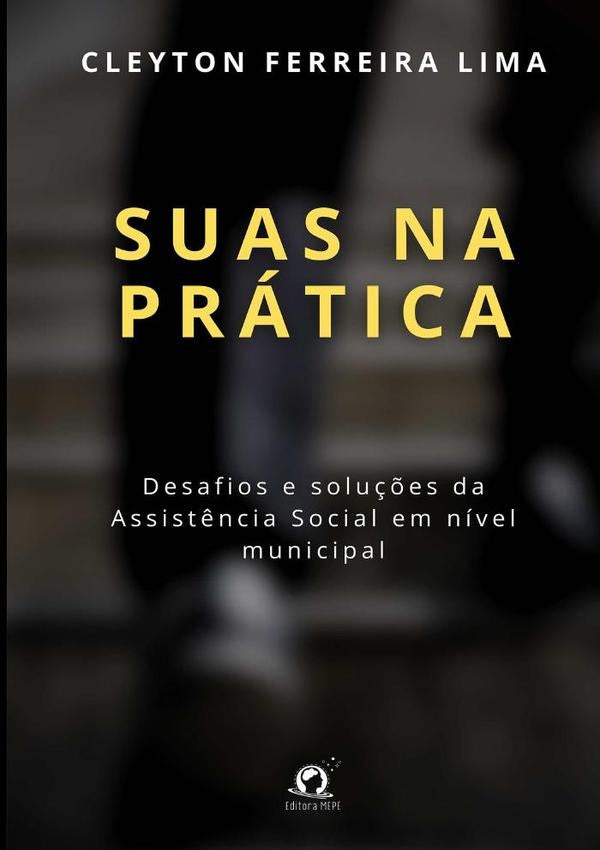 Suas Na Pratica | CleytonFerreira Lima