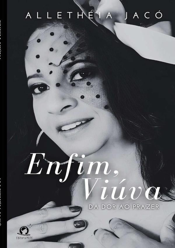 Enfim, Viuva | Alletheia Jaco