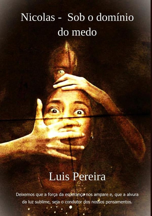 Nicolas - Sob O Dominio Do Medo | LuisAntonioPereiraDa Silva