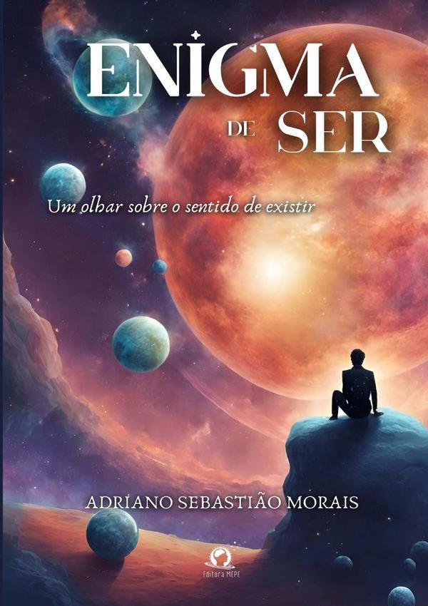 Enigma De Ser | AdrianoSebasti?o Morais