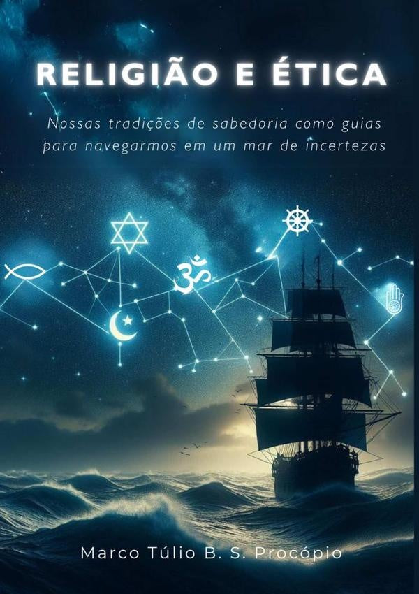 Religi?o E etica | MarcoTulioB.S. Procopio